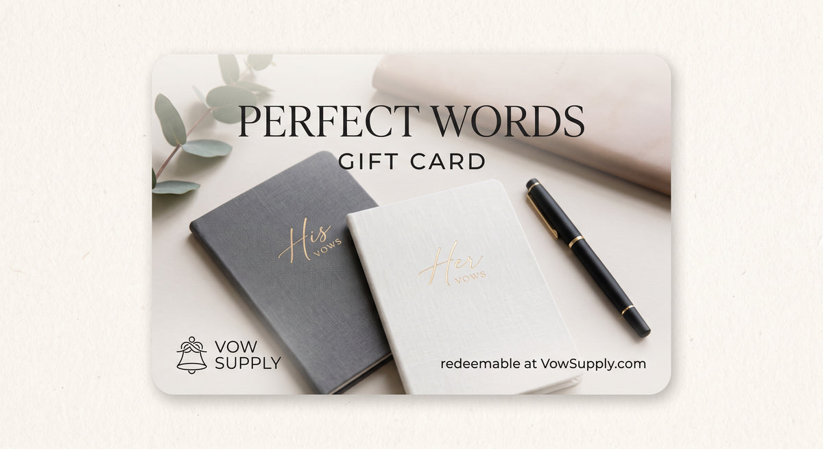 Perfect Words Gift Card (VowSupply.com)